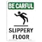 Signmission OSHA BE CAREFUL Sign, Slippery Floor W/ Symbol, 7in X 5in Decal, 7" H, 5" W, Portrait OS-BC-D-57-V-10118 - alternate 1